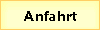 Anfahrt